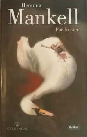 Før frosten by Henning Mankell