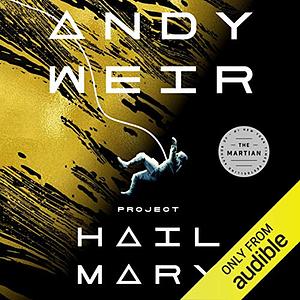 Project Hail Mary by Andy Weir