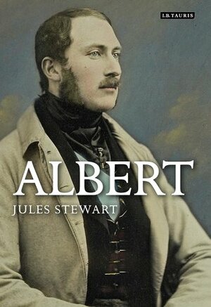 Albert: A Life by Jules Stewart
