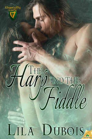The Harp and The Fiddle by Lila Dubois