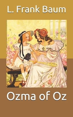 Ozma of Oz by L. Frank Baum