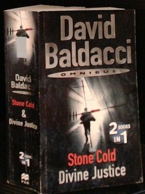 Stone Cold / Divine Justice by David Baldacci