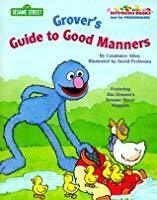 Grover's Guide To Good Manners by Golden Press, Constance Allen