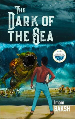 The Dark of the Sea by Imam Baksh