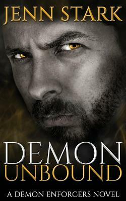 Demon Unbound by Jenn Stark