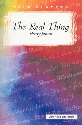 The Real Thing by Henry James