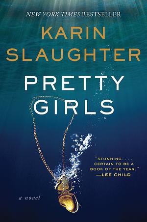 Pretty Girls by Karin Slaughter