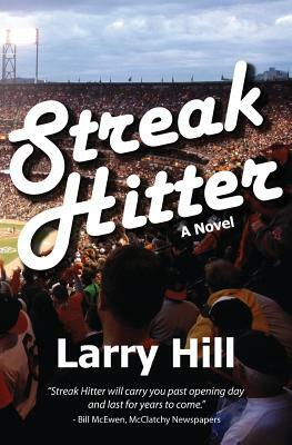 Streak Hitter by Larry Hill