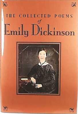 The Collected Poems of Emily Dickinson by Emily Dickinson