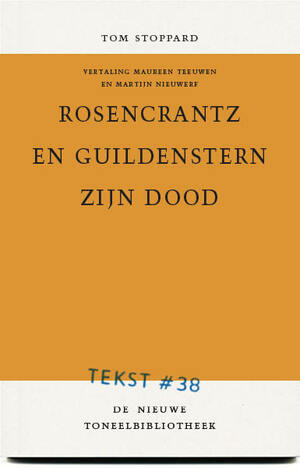 Rosencrantz en Guildenstern zijn dood by Tom Stoppard