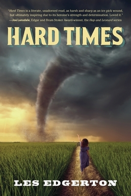 Hard Times by Les Edgerton
