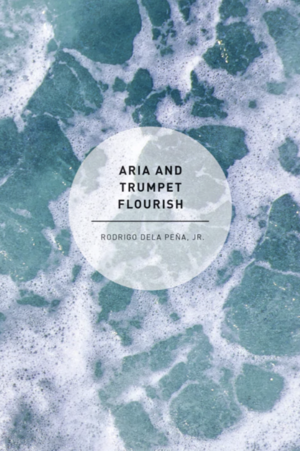 Aria and Trumpet Flourish by Rodrigo V. Dela Peña Jr.