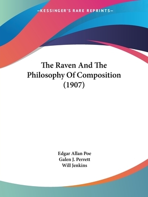 The Raven And The Philosophy Of Composition (1907) by Edgar Allan Poe