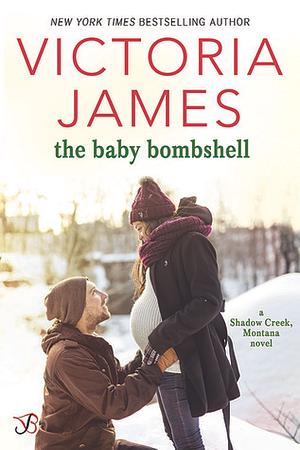 The Baby Bombshell by Victoria James