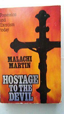 Hostage to the Devil by Malachi Martin