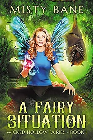 A Fairy Situation by Misty Bane