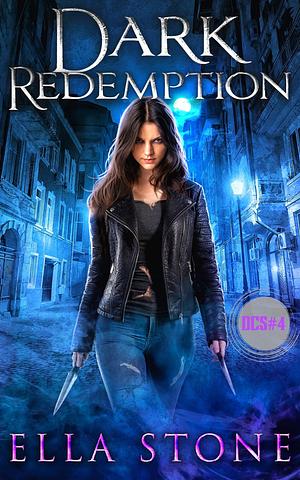 Dark Redemption by Ella Stone