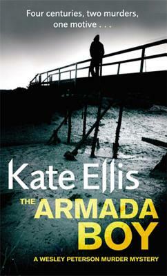 The Armada Boy: Wesley Peterson Book 2 by Kate Ellis