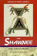 The Shawnee by Frank W. Porter