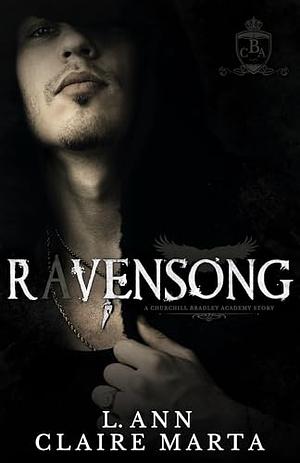 Ravensong by L. Ann, Claire Marta