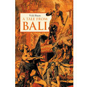 A Tale from Bali by Vicki Baum