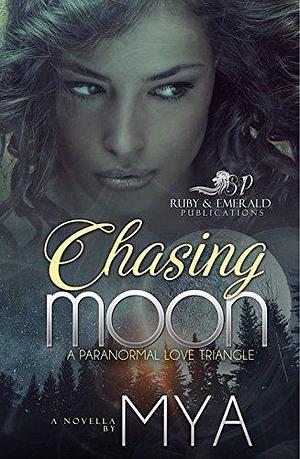 Chasing Moon by Mya, Mya