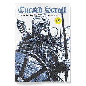 Cursed Scroll: Shadowdark Zine Vol. 3: Midnight Sun by Kelsey Dionne