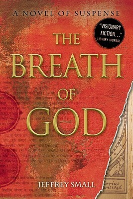 The Breath of God by Jeffrey Small