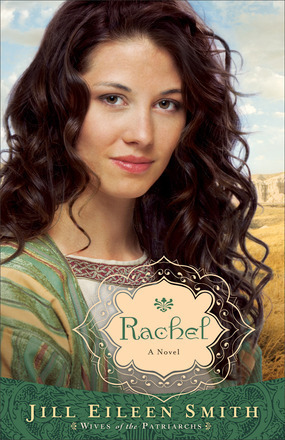 Rachel by Jill Eileen Smith