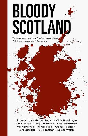 Bloody Scotland by Lin Anderson