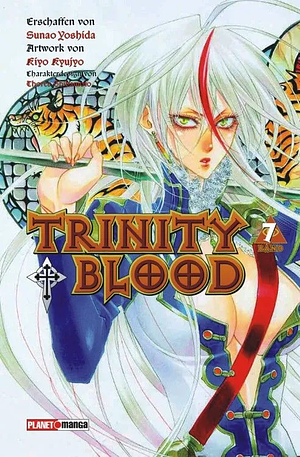 Trinity Blood, Band 7 by Kiyo Kyujyo, Sunao Yoshida, 九条 キヨ, 吉田 直