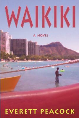 Waikiki by Everett Peacock