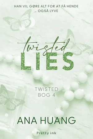 Twisted Lies by Ana Huang