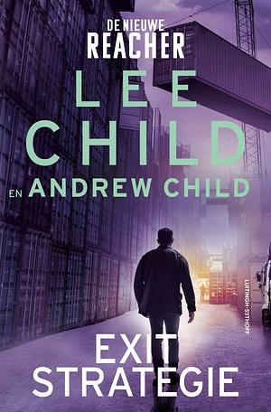 Exitstrategie by Lee Child, Andrew Child