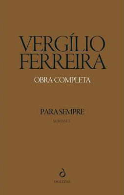 Para Sempre by Vergílio Ferreira