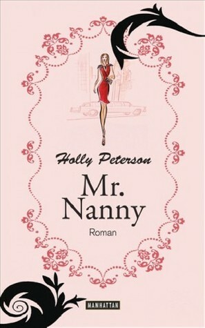 Mr. Nanny by Holly Peterson