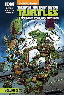 Teenage Mutant Ninja Turtles: New Animated Adventures: Volume 2 by Kenny Byerly