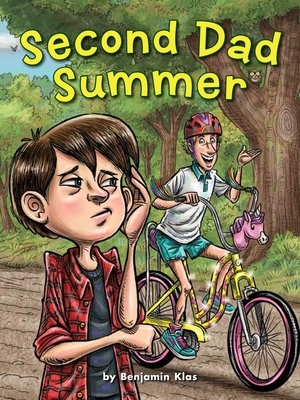 Second Dad Summer by Benjamin Klas