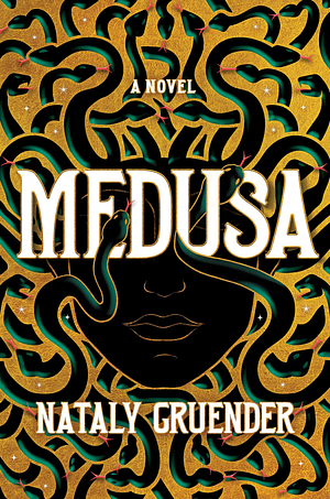 Medusa by Nataly Gruender