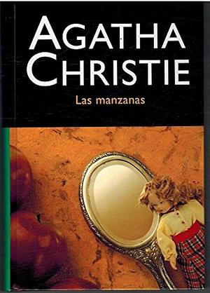 Las Manzanas by Agatha Christie