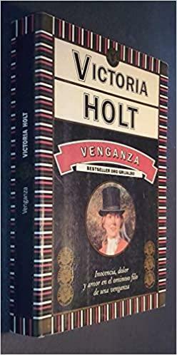 Venganza by Victoria Holt