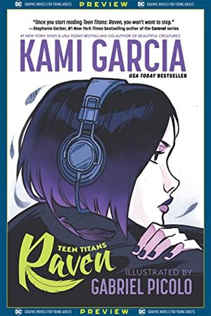 DC Graphic Novels for Young Adults Sneak Previews: Teen Titans: Raven (2020-) #1 by Gabriel Picolo, David Calderón, Kami Garcia