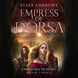 Empress of Dorsa by Eliza Andrews