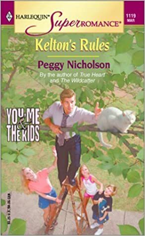 Kelton's Rules by Peggy Nicholson