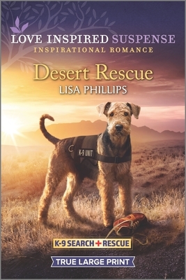 Desert Rescue by Lisa Phillips