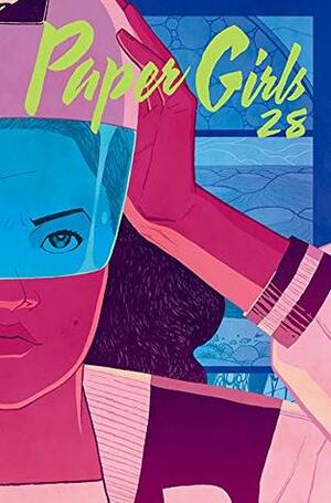 Paper Girls #28 by Matt Wilson, Cliff Chiang, Brian K. Vaughan