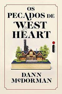 Os pecados de West Heart by Dann McDorman