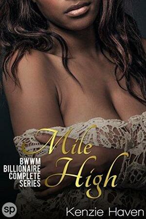 Mile High by Kenzie Haven