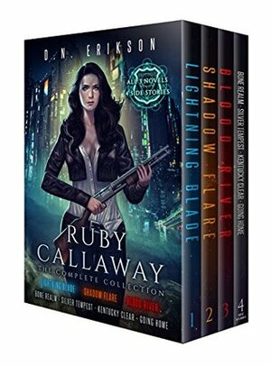 Ruby Callaway: The Complete Collection by D.N. Erikson