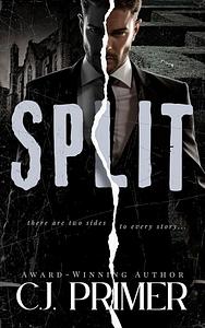 Split by C.J. Primer